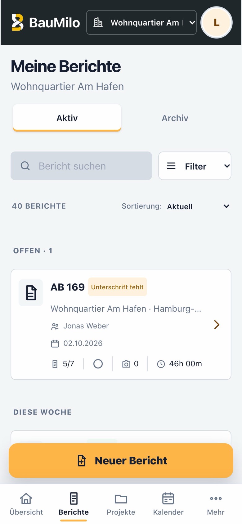 „Meine Berichte“ auf dem Handy: offener Bericht AB 169 mit fehlender Unterschrift, 46 Stunden und fünf von sieben erledigten Schritten.